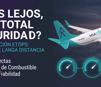 Certificación ETOPS El estándar que transformó los vuelos de larga distancia